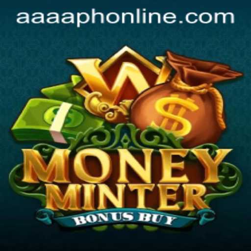 Unlock the Wealth: Exploring MoneyMinterBonusBuy and the Power of AAAA.PH